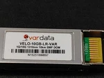 Vardata VELO-10GB-LR-VAR 1G/10G 1310NM 10KM Smf Dom Transceiver Module Open. Price: $76.73.