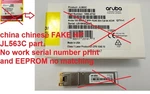 Hpe JL563C JL563A C8R25B Sfp China Chinese Fake Part Vs Real 876144-001 For. Price: $262.50.