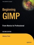 Beginning Gimp: From Novice To Professional (expert's Voice Open Source) Pec Like. Price: $19.22.