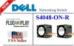 Pack 2X Replacement (fans Only) For Dell Networking S4048-ON-R P/N:03HC75 New. Price: $49.95.