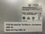 Hp 403626-B21 4GB Fibre Channel Pass-thru HSTNS-BC03-N W/16 X AJ718A Transceiver New. Price: $50.00.