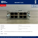 Cisco NIM-8MFT-T1/E1 8-PORT Multiflex Trunk Voice Module-same Day Shipping Used. Price: $89.99.